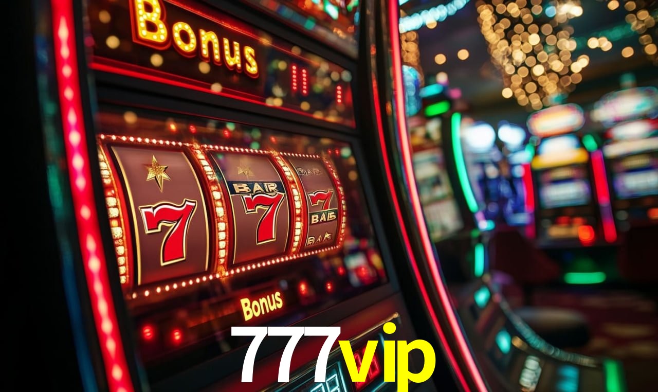 Bônus Generosos e Exclusivos no 777vip para Você!