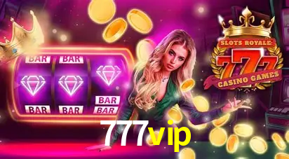 Descubra o Mundo do Cassino Online com 777vip